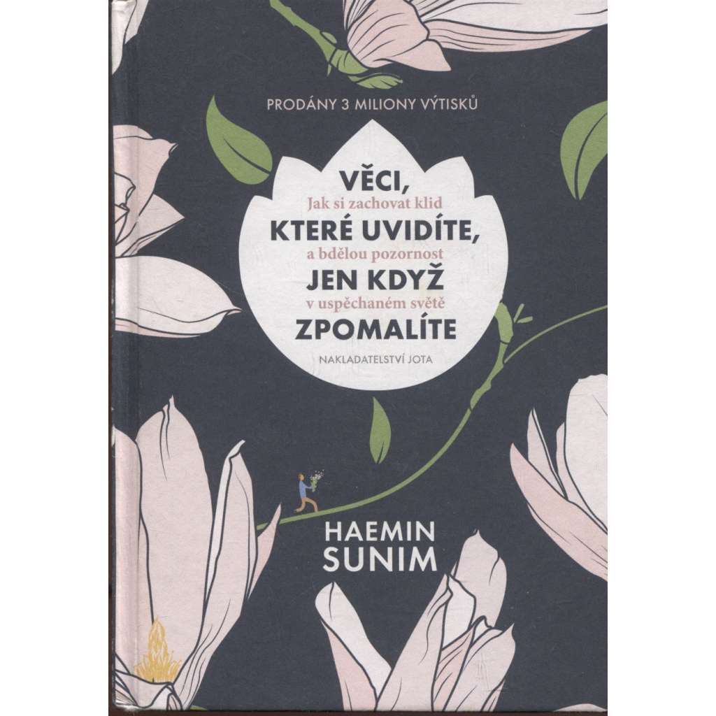 Věci, které uvidíte, jen když zpomalíte