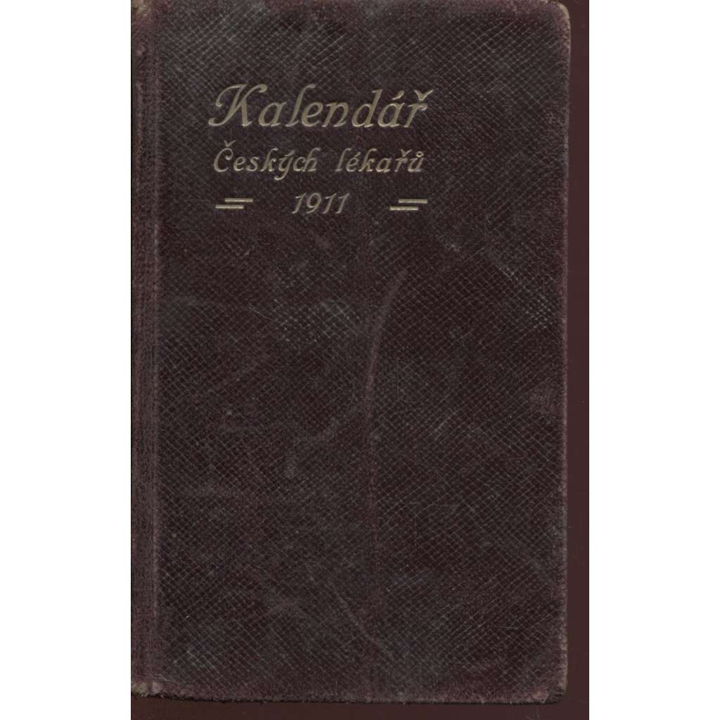 Kalendář českých lékařů na obyčejný rok 1911