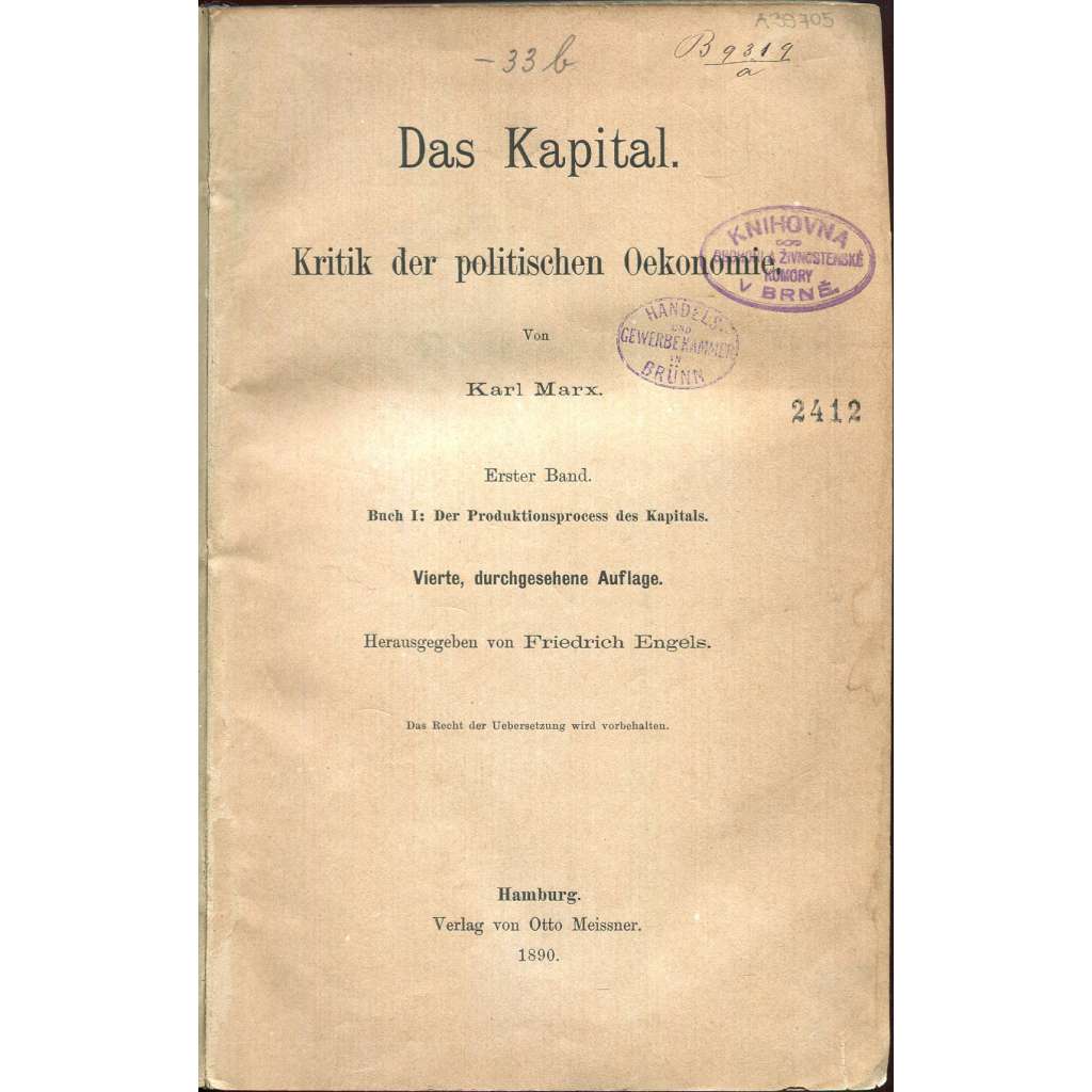 Das Kapital. Kritik der politischen Oekonomie. Erster Band [Marx; Kapitál I; svazek 1; čtvrté vydání]