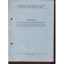 Pokyny na vykonávanie demykotizácie a dezinfekcie vnútorných stien trvalých ochranných stavieb CO(text slovensky)