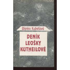 Deník Leošky Kutheilové (Sixty-Eight Publishers, exil)