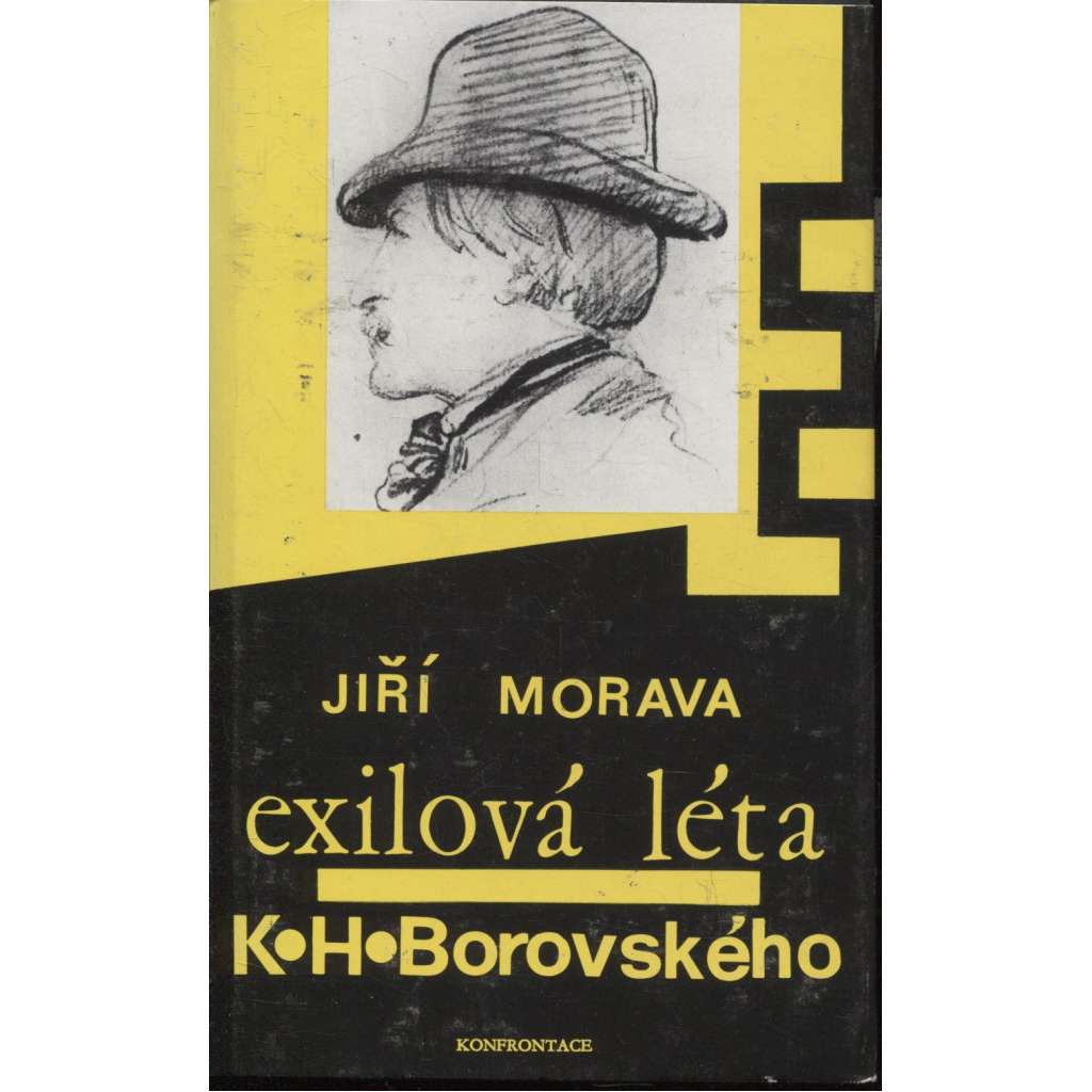 Exilová léta K. H. Borovského (Konfrontace, exil)