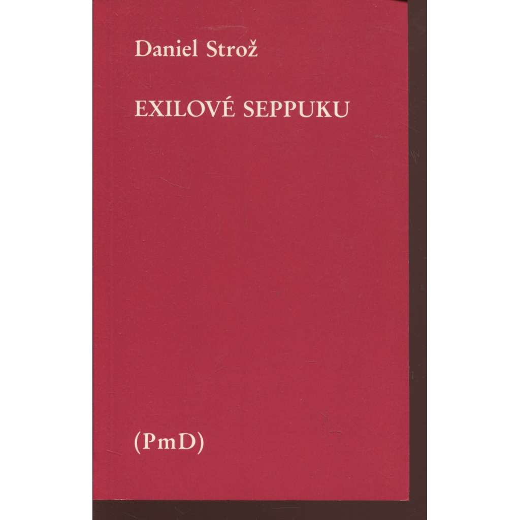 Exilové seppuku (PmD - Poezie mimo domov, exil)