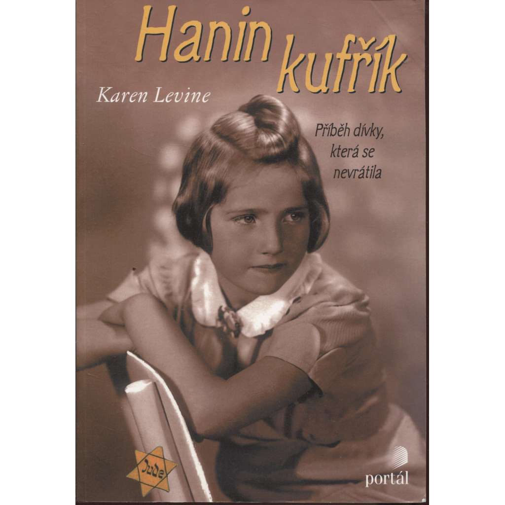 Hanin kufřík - Příběh dívky, která se nevrátila [holocaust, Fumiko Išioka, Hana Bradyová, Osvětim, Židé]