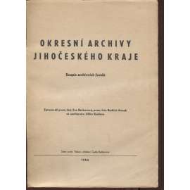 Okresní archivy Jihočeského kraje. Soupis archivních fondů