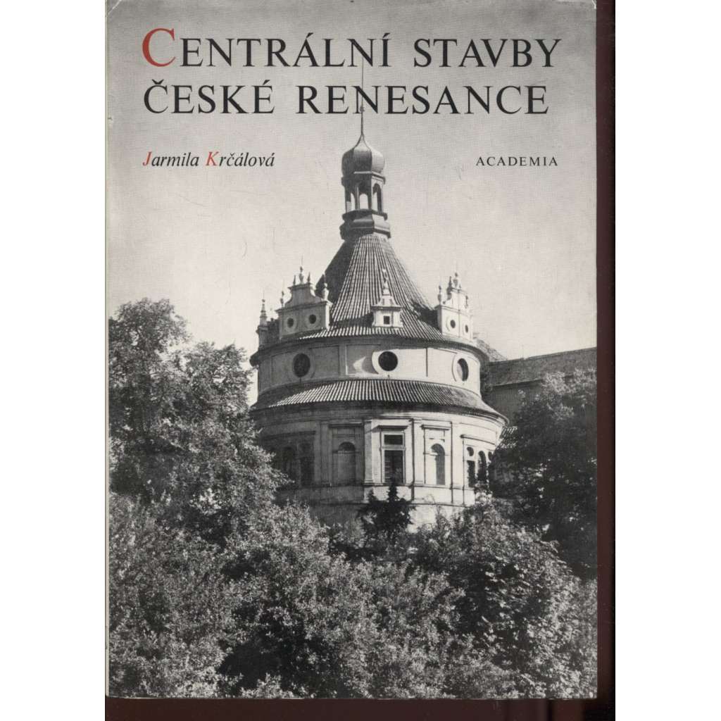 Centrální stavby české renesance (architektura)
