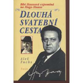 Dlouhá svatební cesta (Hugo Haas)