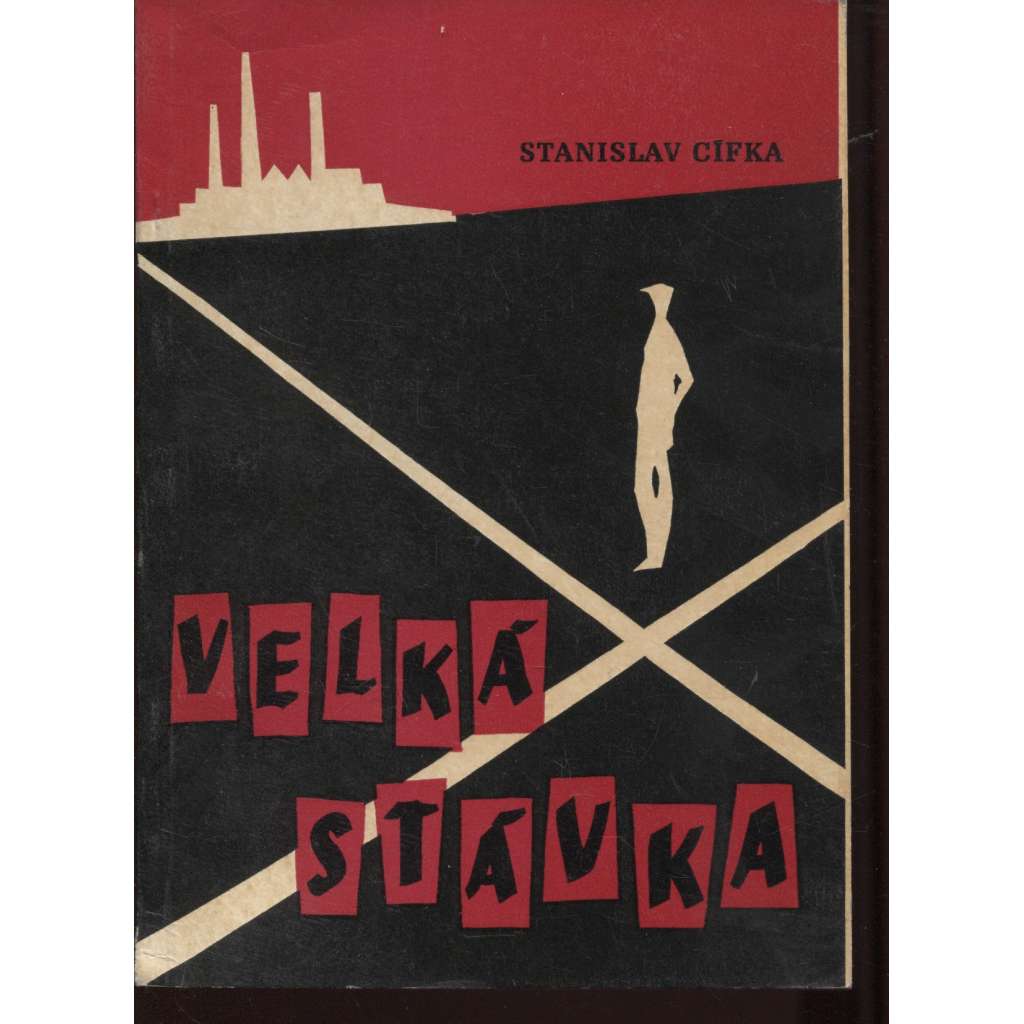 Velká stávka papírenských dělníku v roce 1925 ve Větřní
