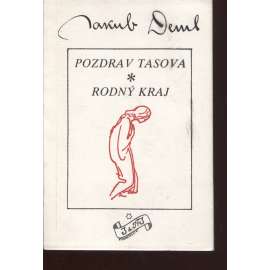 Pozdrav Tasova. Rodný kraj