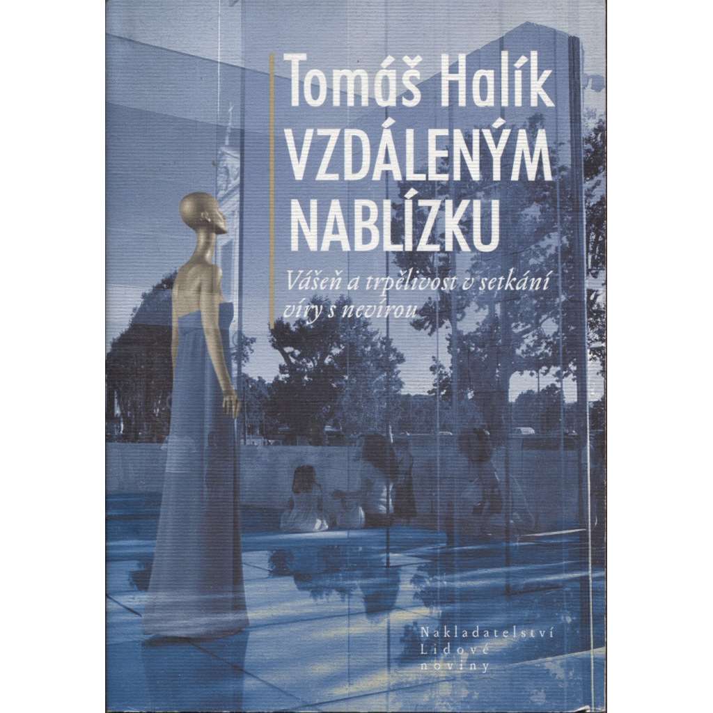 Vzdáleným nablízku