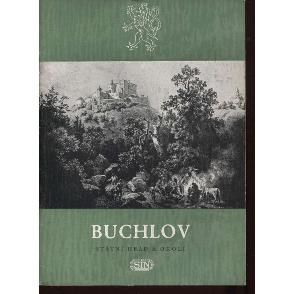 Buchlov, státní hrad a okolí (Publikace Státní památkové správy)