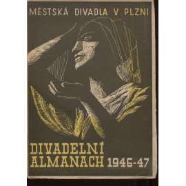 Divadelní almanach 1946-47 (Plzeň). Almanach městských divadel v Plzni 1946-1947 (avantgarda)