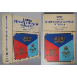 British Defence Equipment Catalogue, Fifth Edition, January 1973, Volume 1. Products and Volume 2: Index [Katalog britského zbrojního materiálu, 5. vydání, 1973; Velká Británie, vojenství, vojenská výstroj a výzbroj, technika] 2 SVAZKY