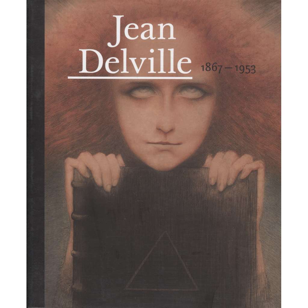Jean Delville (1867-1953) - katalog výstavy