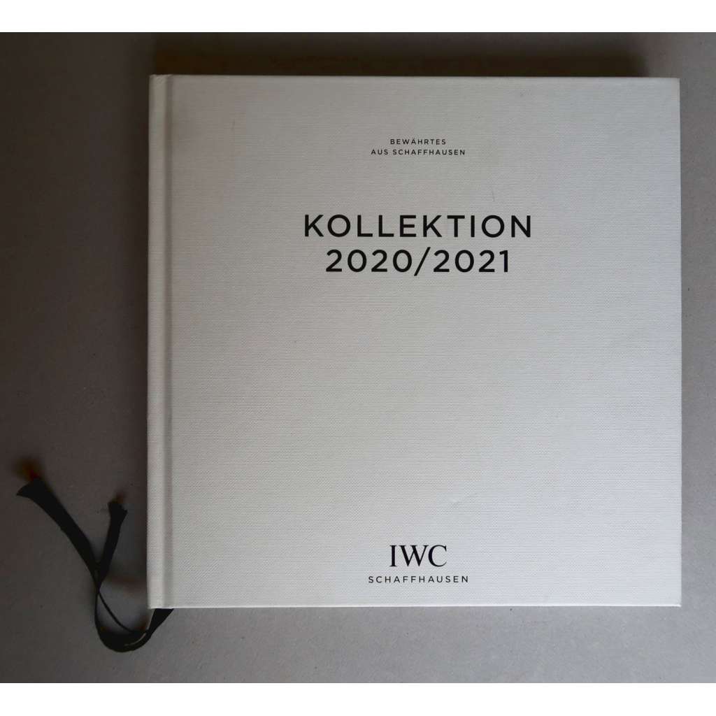 IWC Schaffhausen: Bewährtes aus Schaffhausen. Kollektion 2020/2021 [švýcarské hodinky, hodinářství, International Watch Company]