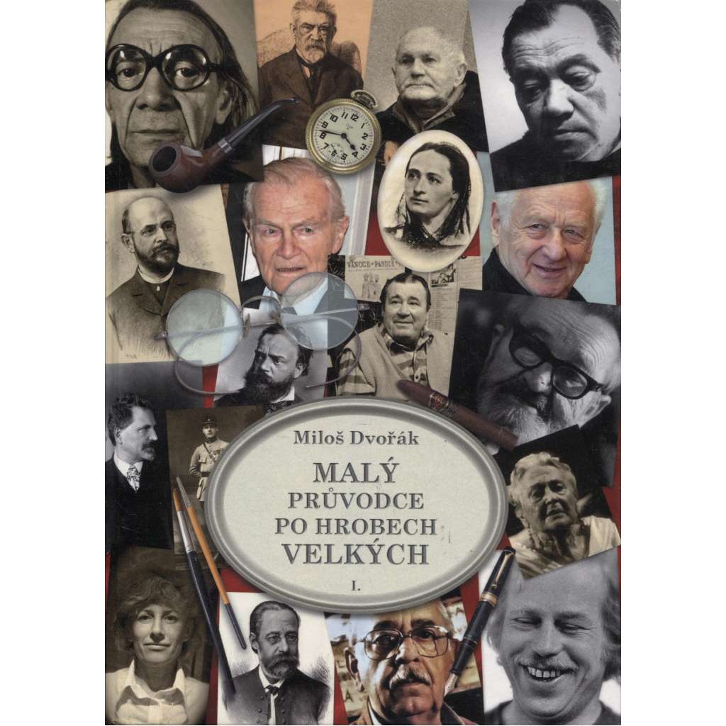Malý průvodce po hrobech velkých I. (Josef Kemr, Rudolf Hrušinský, Václav Havel, Bedřich Smetana a další)