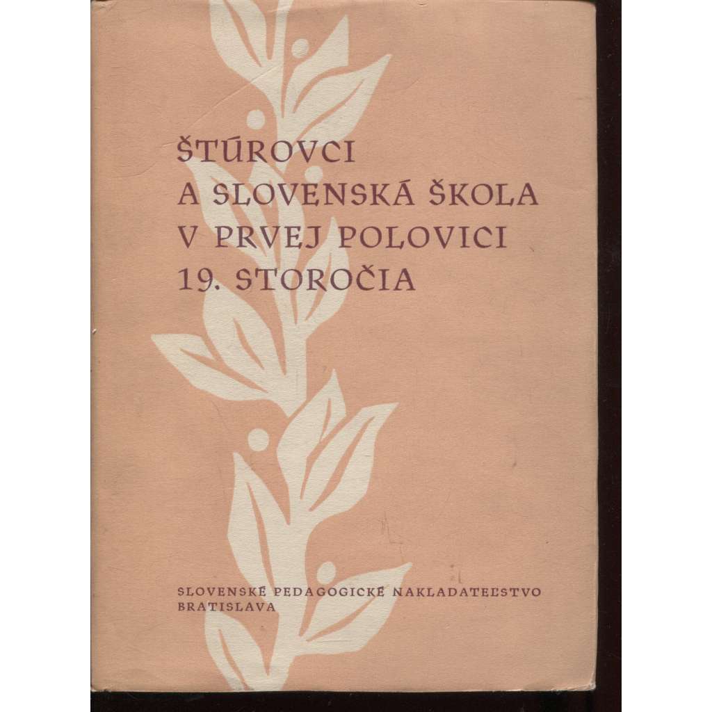 Štúrovci a slovenská škola v prvej polovici 19. storočia (Slovensko)