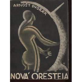 Nová Oresteia (obálka a ilustrace Jiří Kroha)