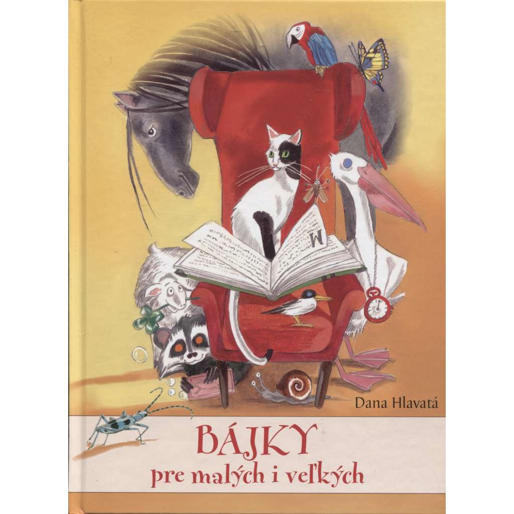 Bájky pre malých i veľkých (text slovensky)