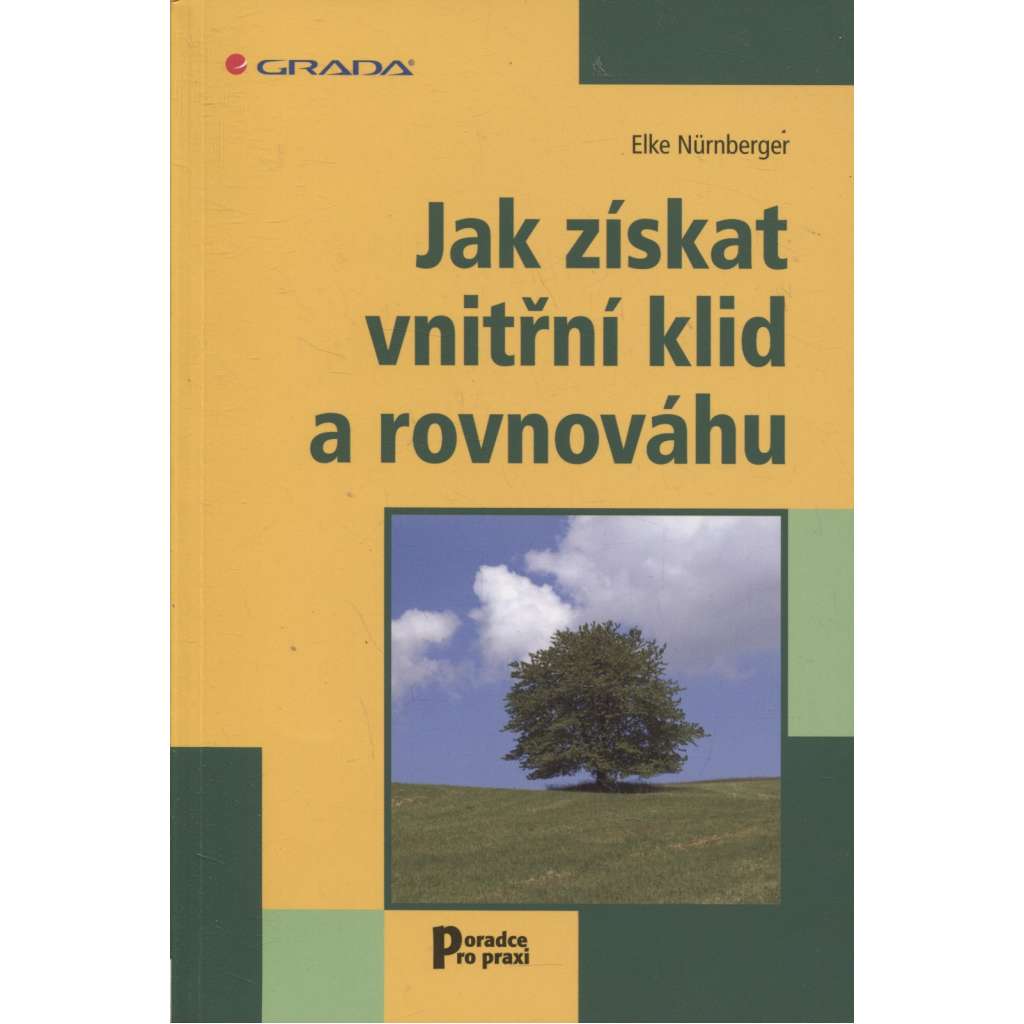 Jak získat vnitřní klid a rovnováhu