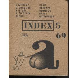 Index 5/1969 - Rozpravy o soudobé kultuře a životním slohu