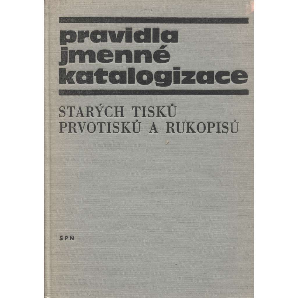 Pravidla jmenné katalogizace starých tisků, prvotisků a rukopisů (knihovnictví)