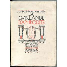 La Guirlande d'Aphrodite [ilustrace František Kupka; dřevoryty; umění; antika; bibliofilie]