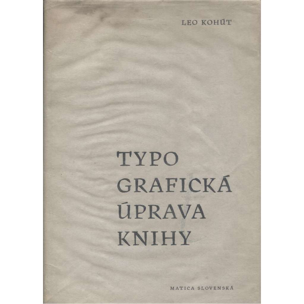 Typografická úprava knihy (text slovensky)