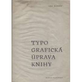 Typografická úprava knihy (text slovensky)