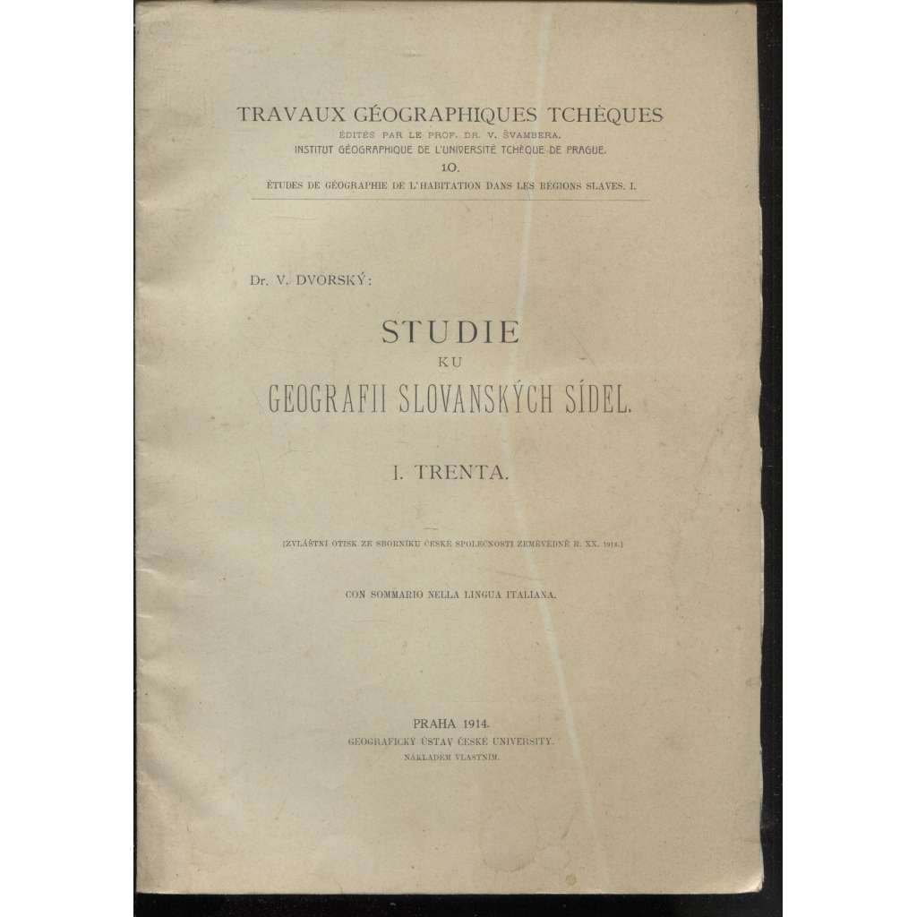 Studie ku geografii slovanských sídel. I. Trenta (Itálie, Trento)