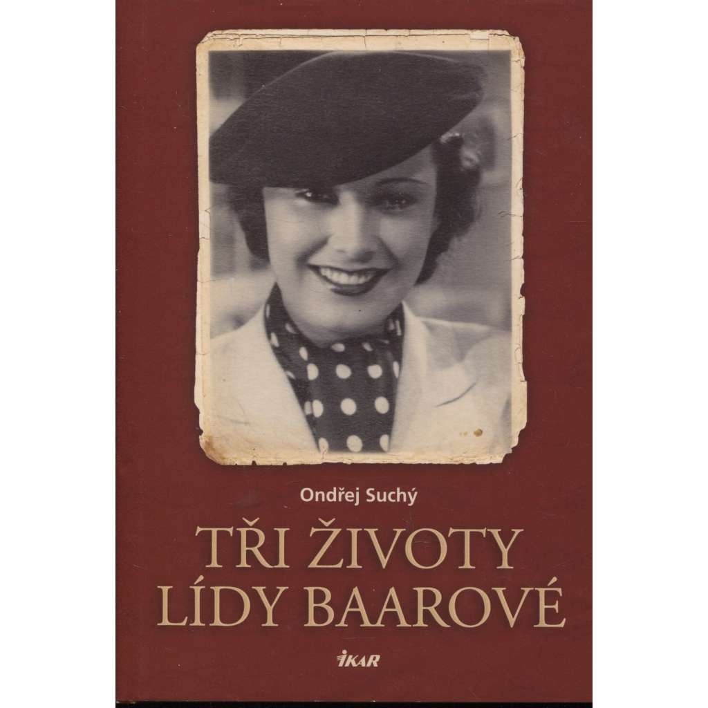 Tři životy Lídy Baarové (Lída Baarová)