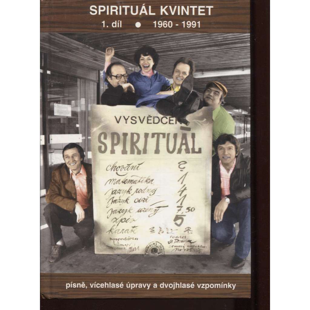 Spirituál kvintet, 1. díl (1960 – 1991)