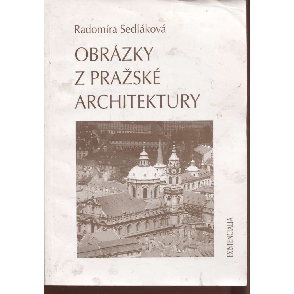 Obrázky z pražské architektury