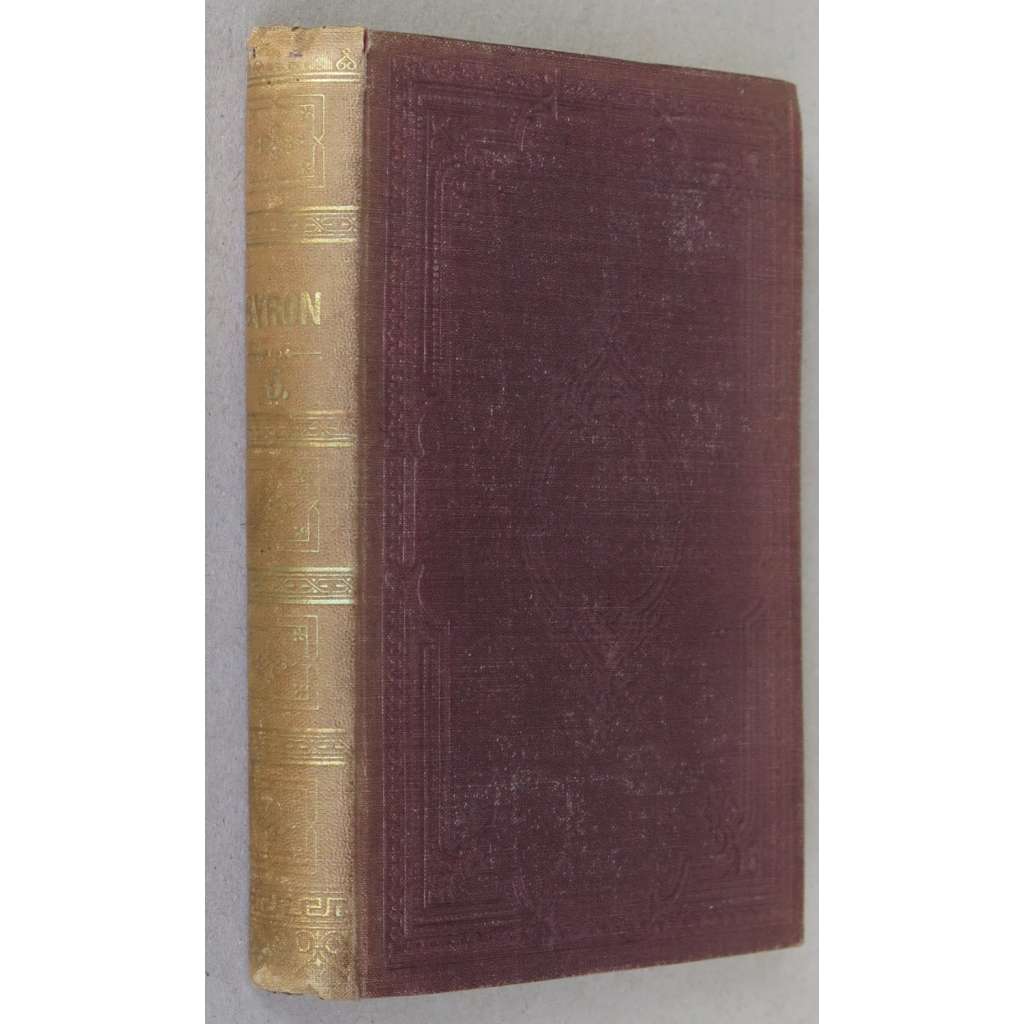 The Works of Lord Byron, sv. 5 [tragédie; divadelní hry; divadlo; Marino Faliero; Sardanapal]