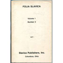 Folia Slavica Volume 1, Number 2 1977	[Jazykovědný časopis, mj. i Současná čeština]