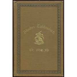 Zürcher Taschenbuch auf das Jahr 1892. Fünfzehnter Jahrgang [ročník 15; historie, dějiny Švýcarska; Curych; Švýcarsko]