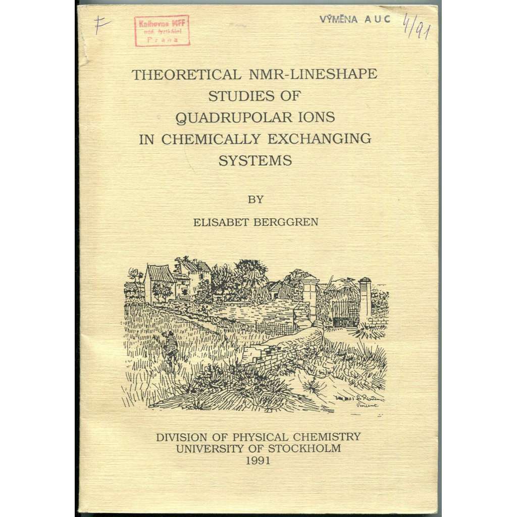 Theoretical NMR-Lineshape studies of Quadrupolar Ions in Chemically exchanging systems [Teoretické NMR-liniové studie kvadrupolárních iontů v chemicky výměnných systémech; chemie]