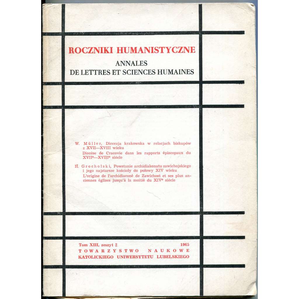 Roczniki Humanistyczne, tom XIII, zeszyt 2, 1965	[historie; dějiny; Polsko; Krakov; Kraków; Zawichost; katolická církev]
