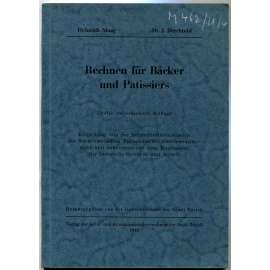 Rechnen für Bäcker und Patissiers ["Aritmetika pro pekaře a cukráře"; počty; matematika; učebnice]