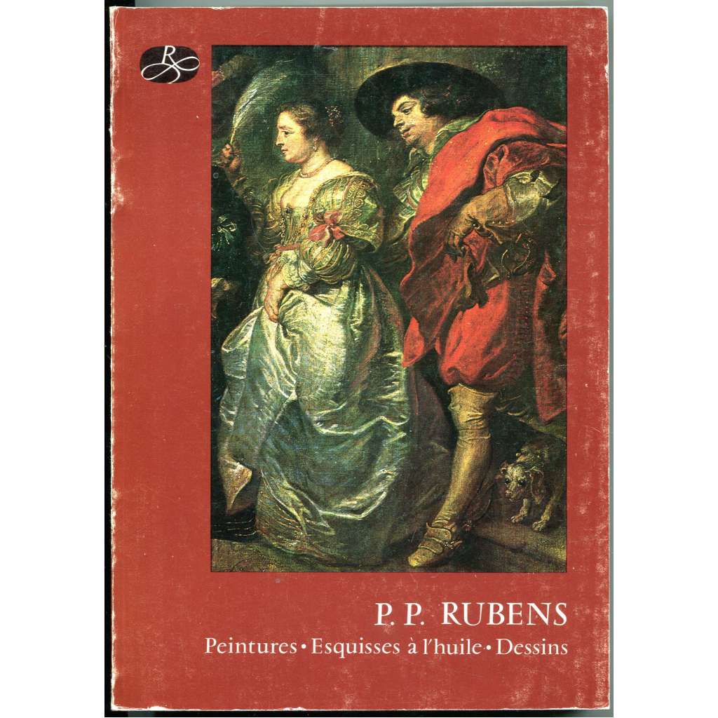 P. P. Rubens. Peintures - Esquisses à l'huile - Dessins [malby; kresby; barokní umění; katalog; baroko; malířství]