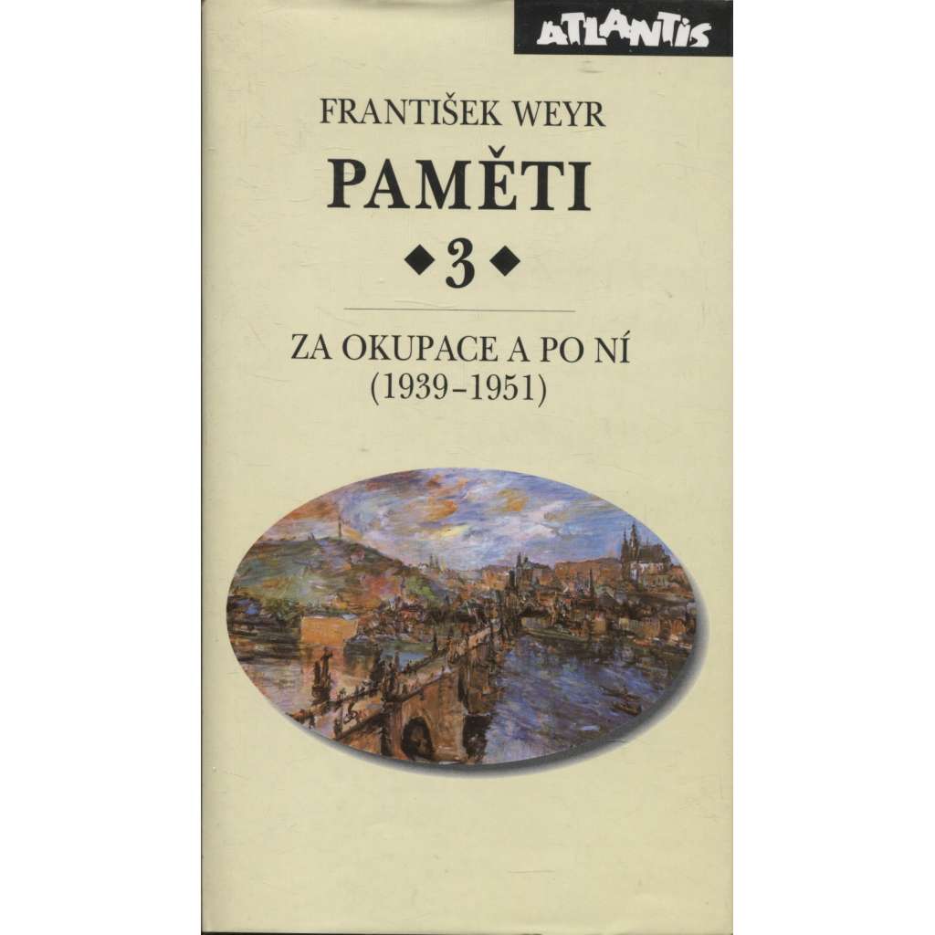 Paměti 3 - Za okupace a po ní (1939–1951)