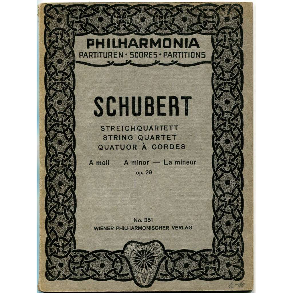 Franz Schubert. Streichquartett A moll, op. 29 [smyčcový kvartet; hudba; noty; partitura]