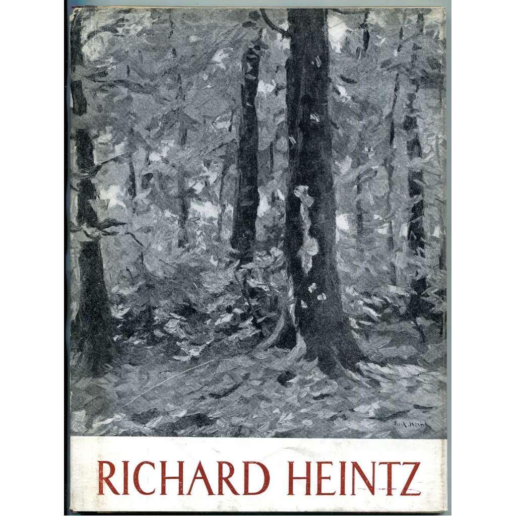 Richard Heintz [= Monographies de l'art belge. La deuxième série; 4] [Belgie; umění; impresionismus]