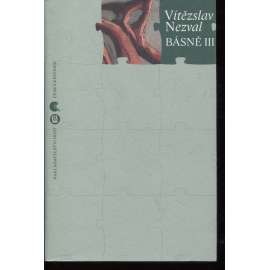 Básně III. (Česká knižnice) - 52 hořkých balad věčného studenta Roberta Davida / Pět minut za městem / Balady Manoně / Kůň a tanečnice / Křídla a Nedokončená Básně III. (Česká knižnice) - 52 hořkých balad věčného studenta Roberta Davida / Pět minut za městem / Balady Manoně / Kůň a tanečnice / Křídla a Nedokončená