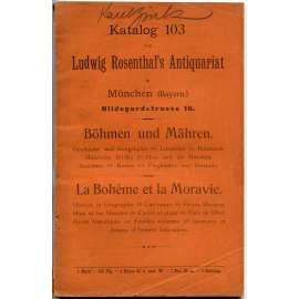 Böhmen und Mähren [prodejní katalog; bohemika; moravika; Čechy a Morava; bibliografie, staré knihy, tisky; grafika]