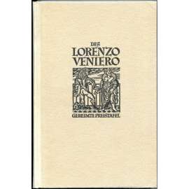 Des Lorenzo Veniero gereimte Preistafel [bibliofilie; dřevořezy; dřevoryty; renesance; umění; erotika]