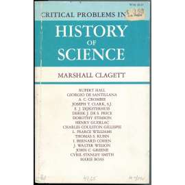 Critical Problems in the History of Science ["Kritické problémy dějin vědy"; historie, dějiny]