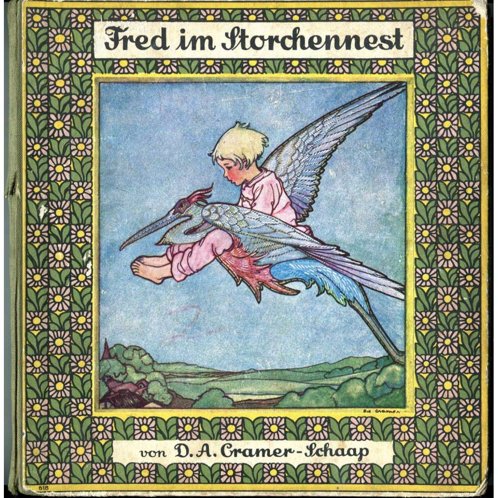 Fred im Storchennest ["Fred v čapím hnízdě"; dětská literatura; dětské knihy; ilustrace]