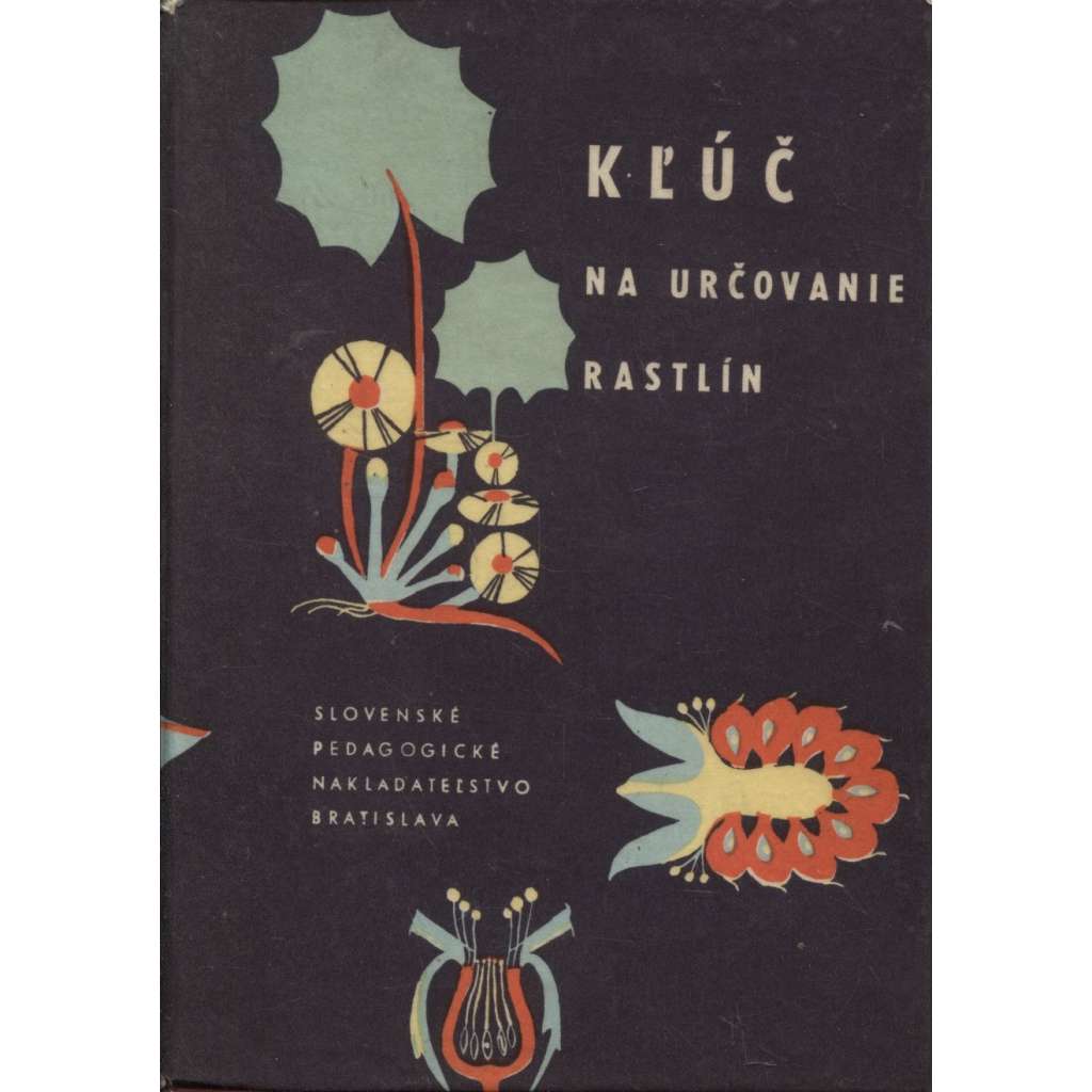 Kľúč na určovanie rastlín (rostliny) - text slovensky