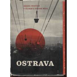Ostrava 2. Sborník příspěvků k dějinám a výstavbě města